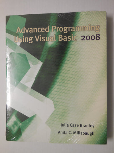 Advanced Programming Using Visual Basic 2008