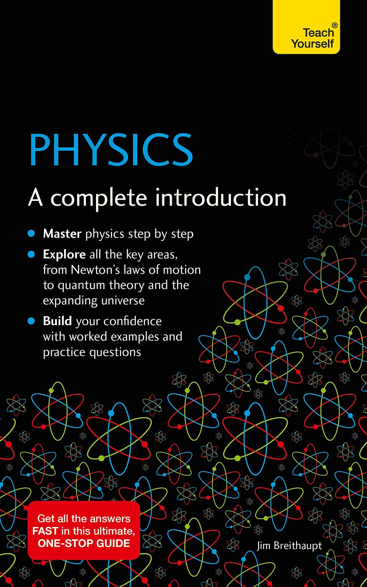 Physics: A complete Introduction (Teach Yourself)