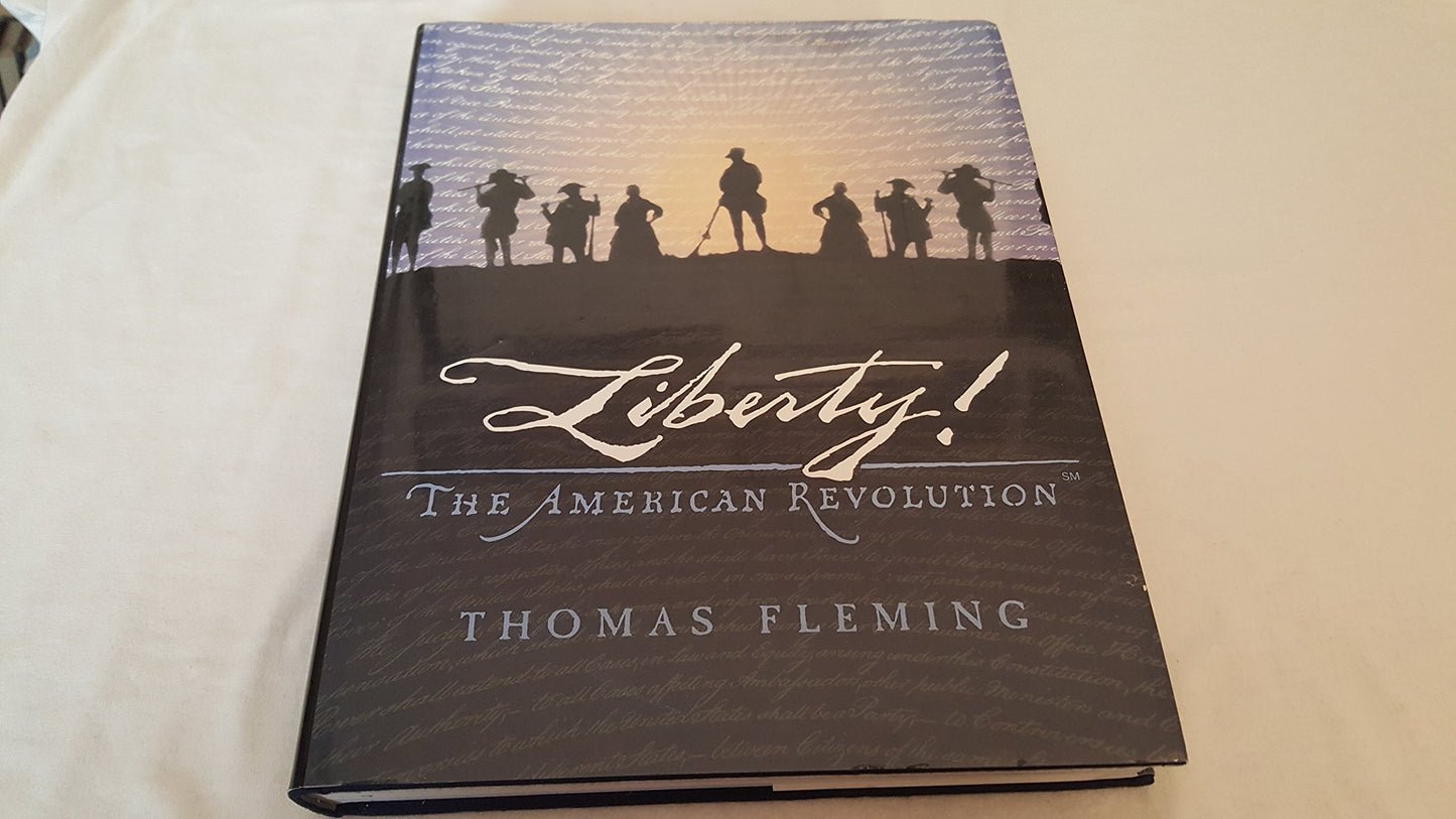 Liberty!: The American Revolution