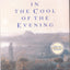 A God Strolling in the Cool of the Evening: A Novel