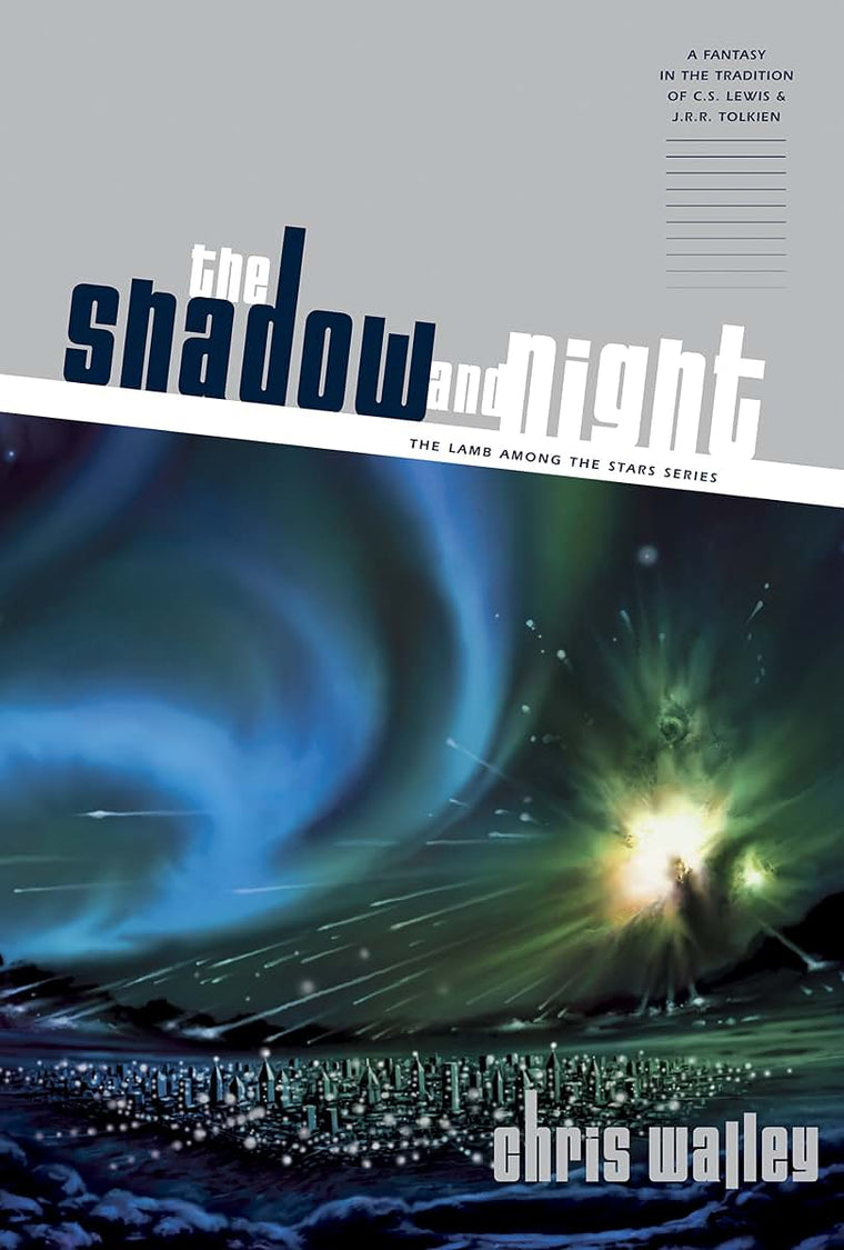 The Shadow and Night (The Lamb Among the Stars, Book 1)