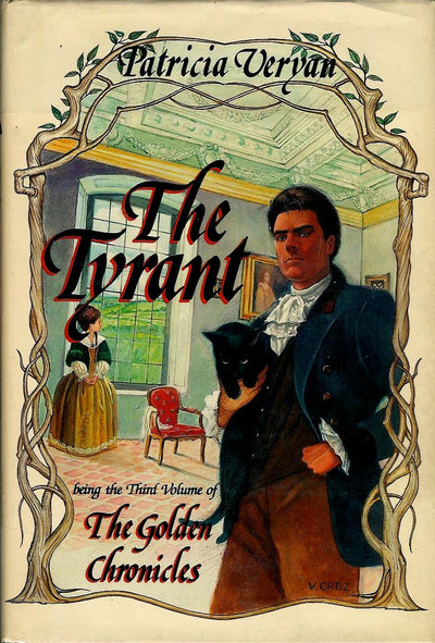 The Tyrant (Golden Chronicles, Book III)