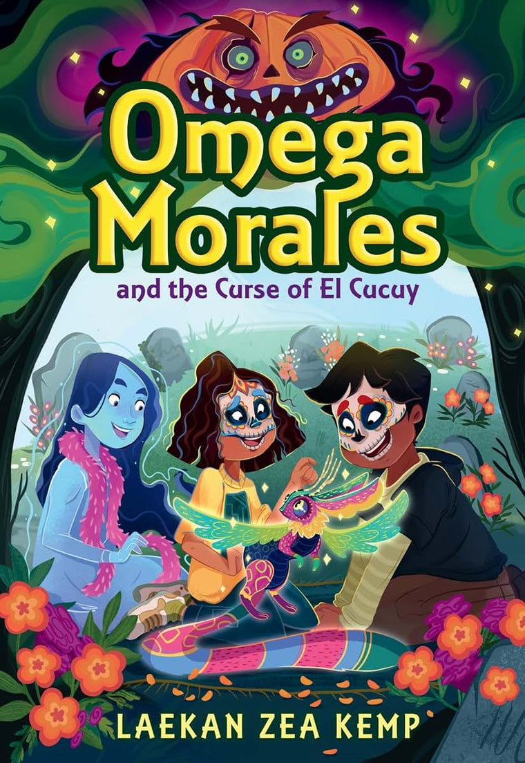 Omega Morales and the Curse of El Cucuy (Omega Morales, 2)