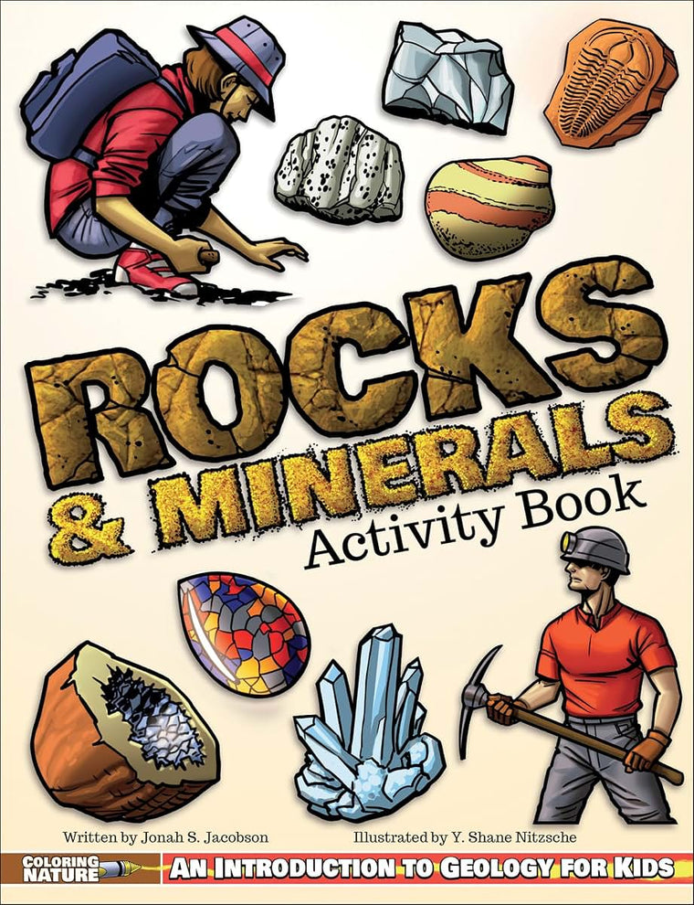 Rocks & Minerals Activity Book: An Introduction to Geology for Kids (Coloring Nature)