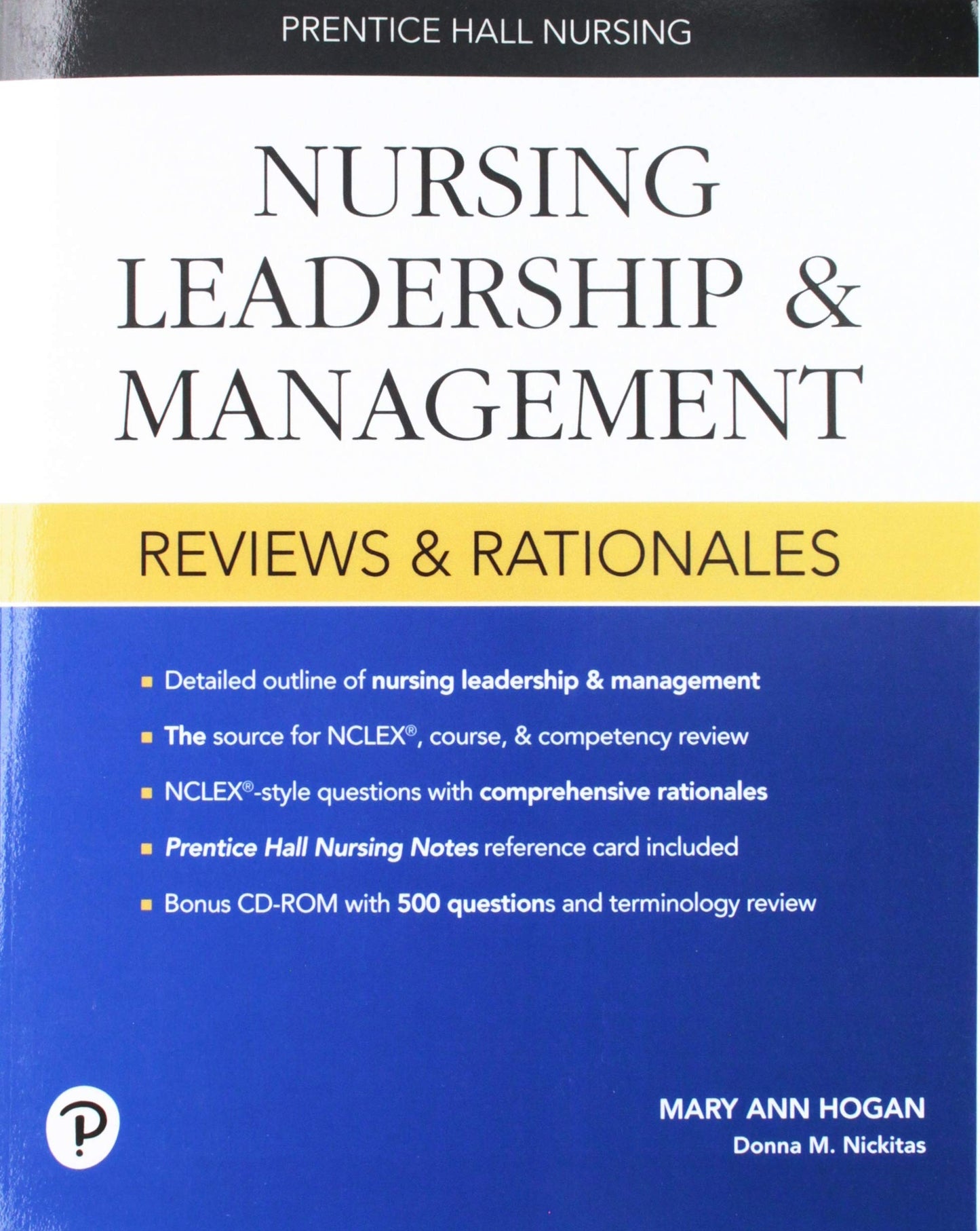 Prentice Hall Nursing Reviews and Rationales: Nursing Leadership and Management