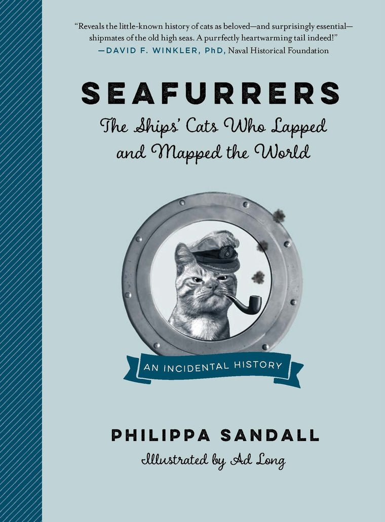 Seafurrers: The Ships Cats Who Lapped and Mapped the World
