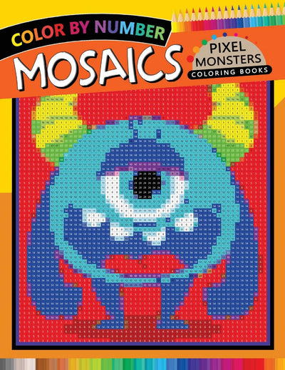 Pixel Monsters Mosaics Coloring Books: Color by Number for Adults Stress Relieving Design Puzzle Quest (Mosaics Pixel Color by Number)