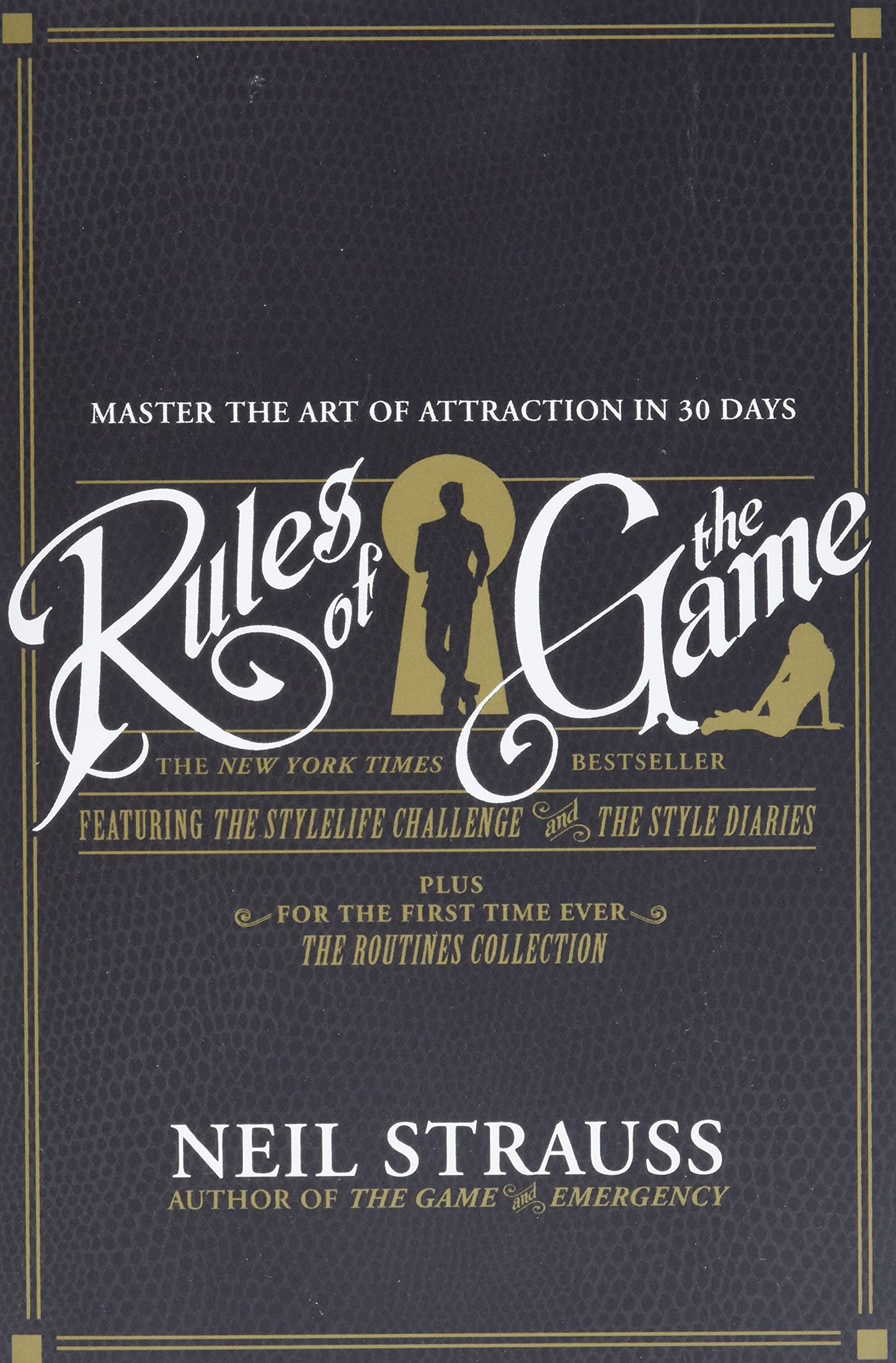 Rules of the Game by Strauss, Neil