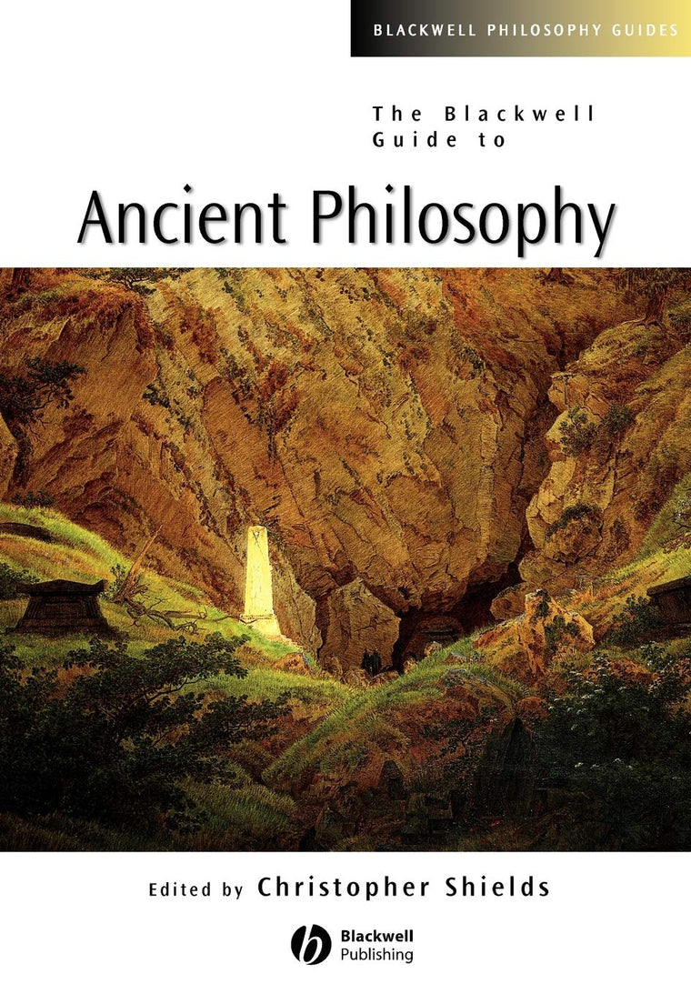 The Blackwell Guide to Ancient Philosophy (Blackwell Philosophy Guides, Vol. 13)