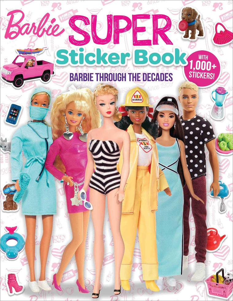 Barbie: Super Sticker Book: Through the Decades (Barbie Through the Decades)