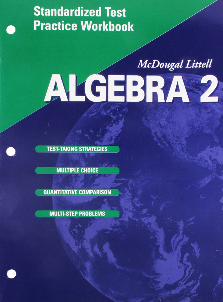 Algebra 2, Grade 11 Standardized Test Practice Workbook: Mcdougal Littell High School Math