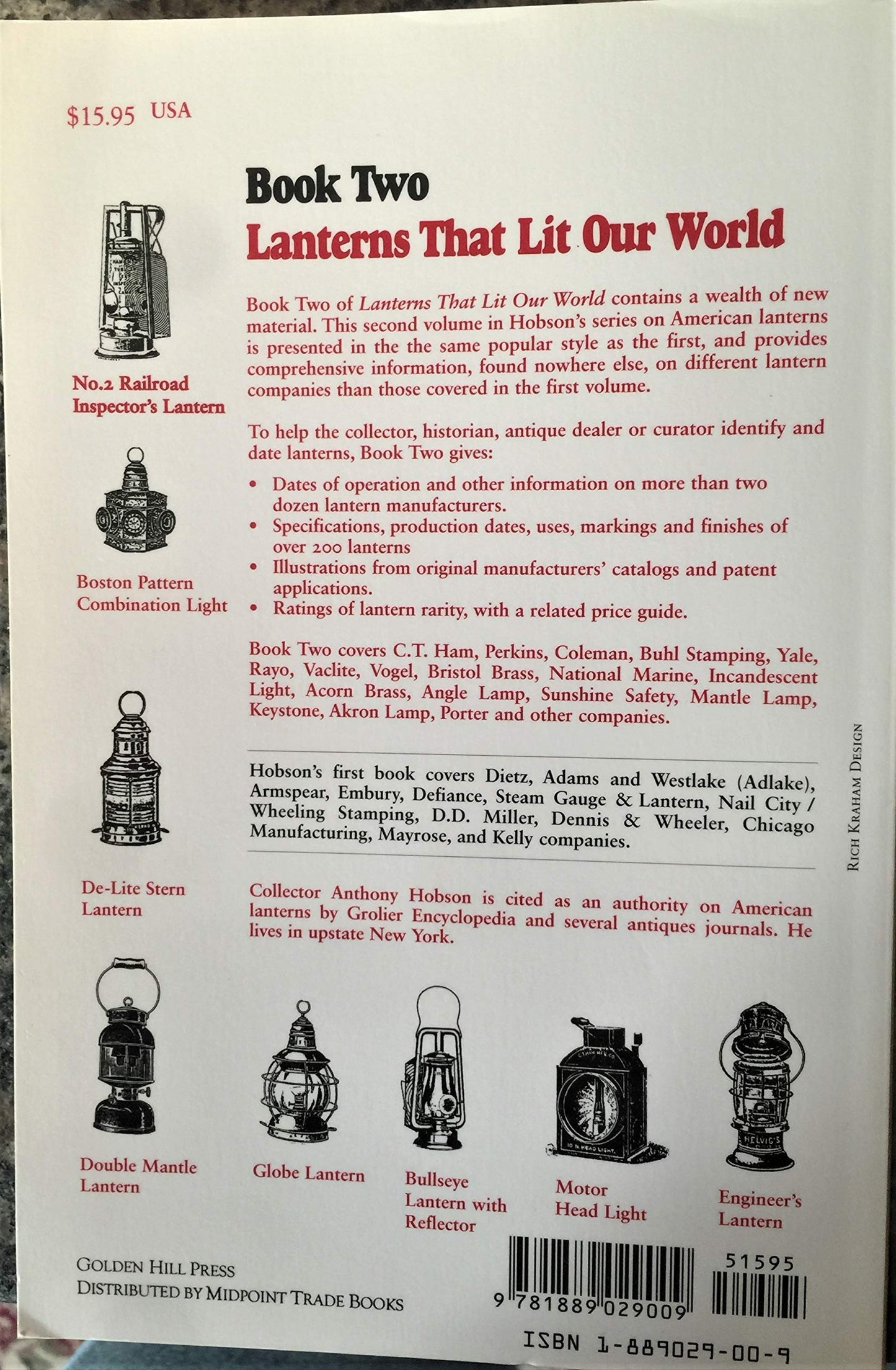 Lanterns That Lit Our World: Old Railroad, Marine, Fire, Carriage, Farm & Other Lanterns (Book 2)