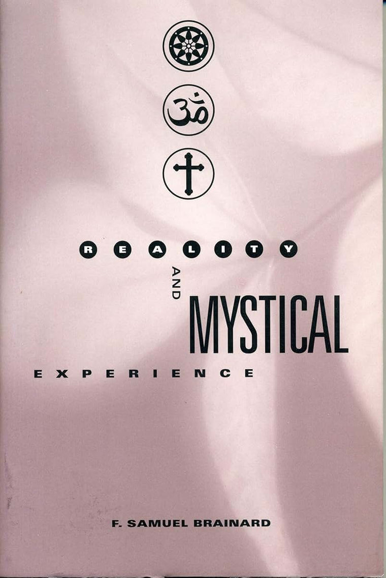 Reality and Mystical Experience