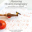 Mastering Modern Calligraphy: Beyond the Basics: 2,700+ Poin