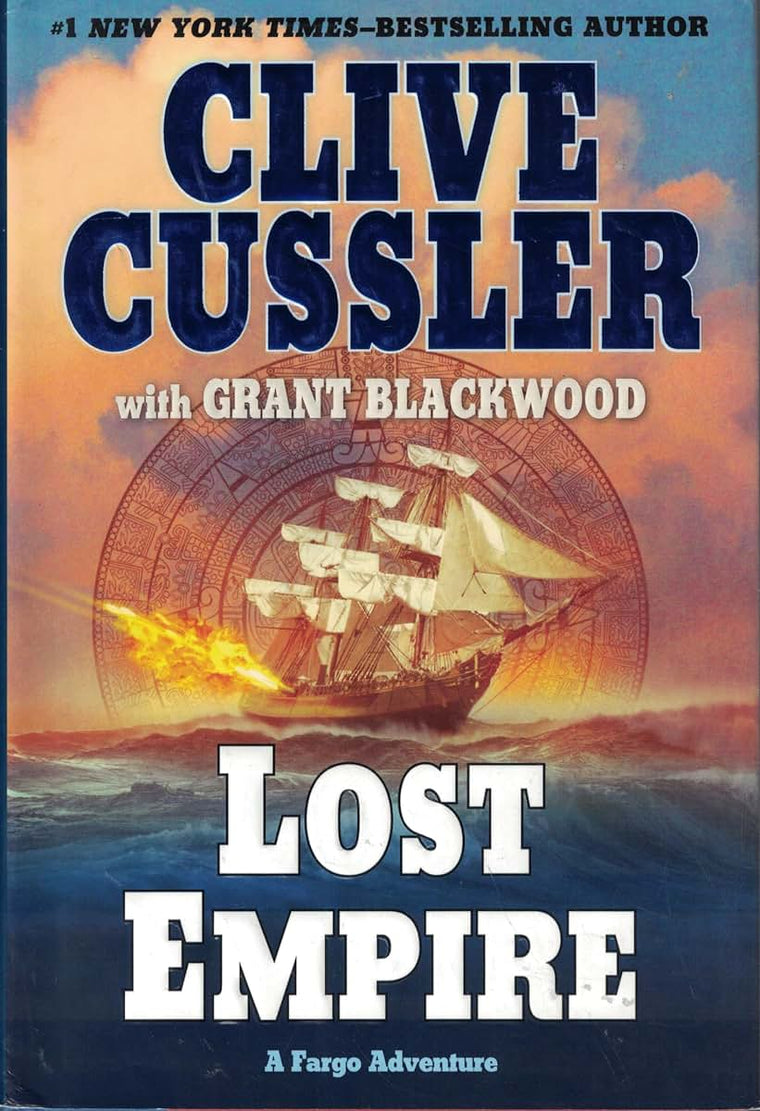 Lost Empire: A Fargo Adventure (A Sam and Remi Fargo Adventure)