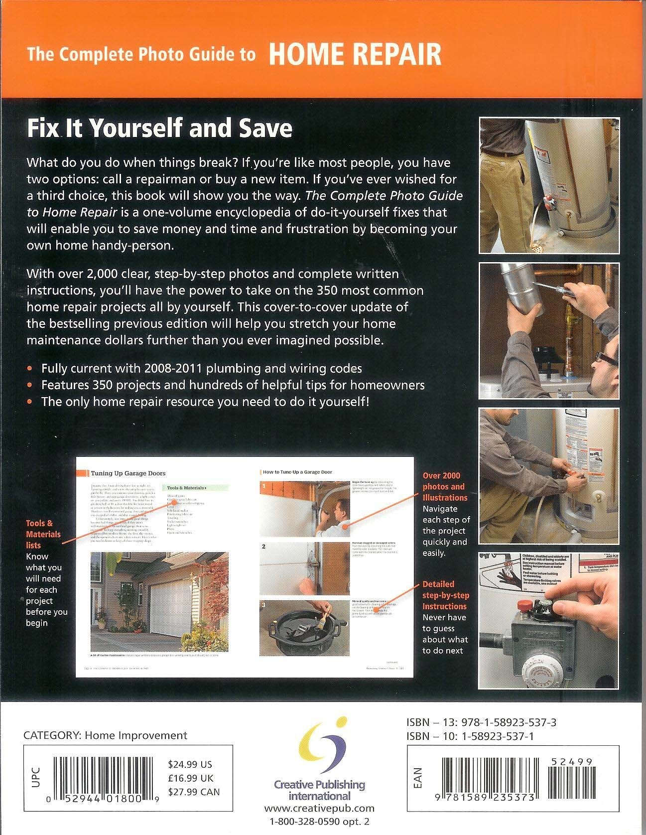 The Complete Photo Guide to Home Repair: With 350 Projects and Over 2,000 Photos (Black & Decker Complete Photo Guide)