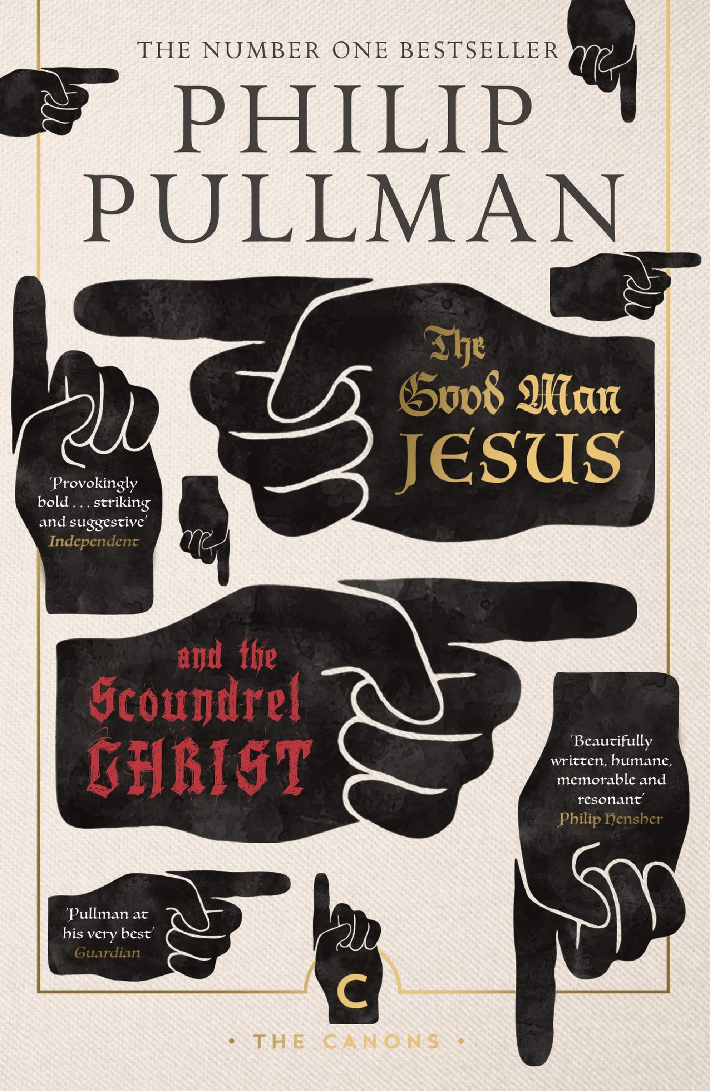 The Good Man Jesus & Scoundrel Christ (Canons)