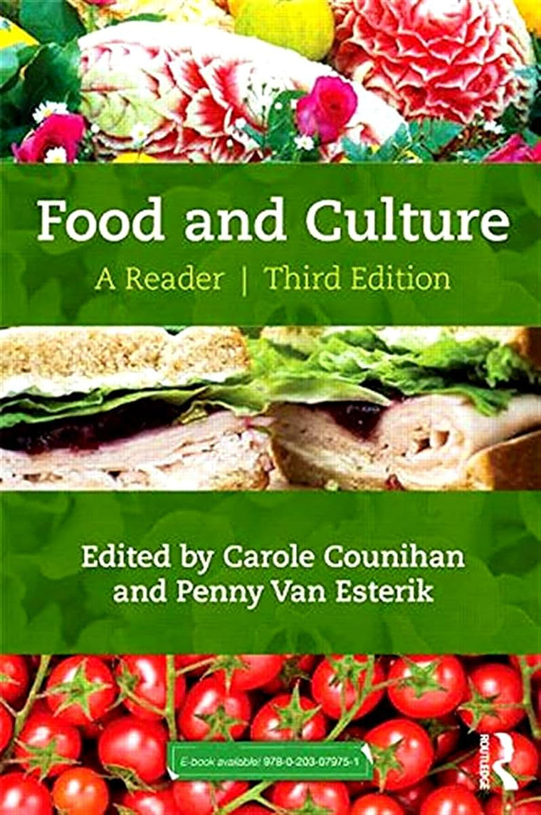 Food and Culture: A Reader by Counihan, Carole