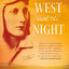 West with the Night: A Memoir