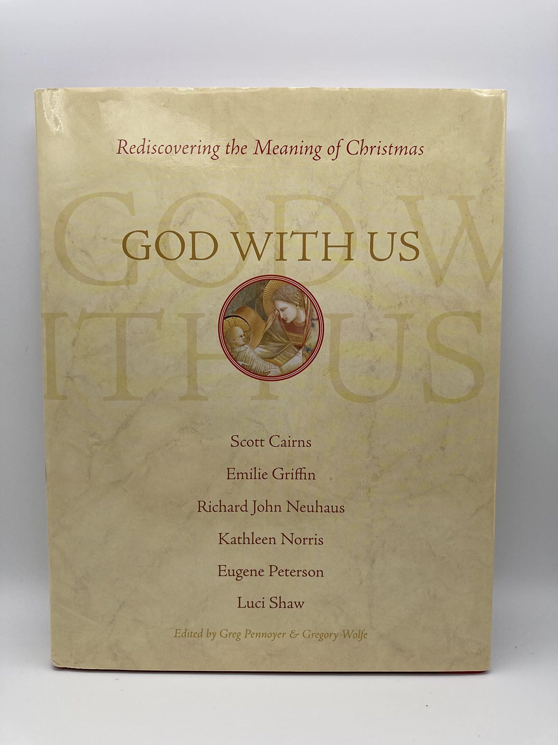God With Us: Rediscovering the Meaning of Christmas