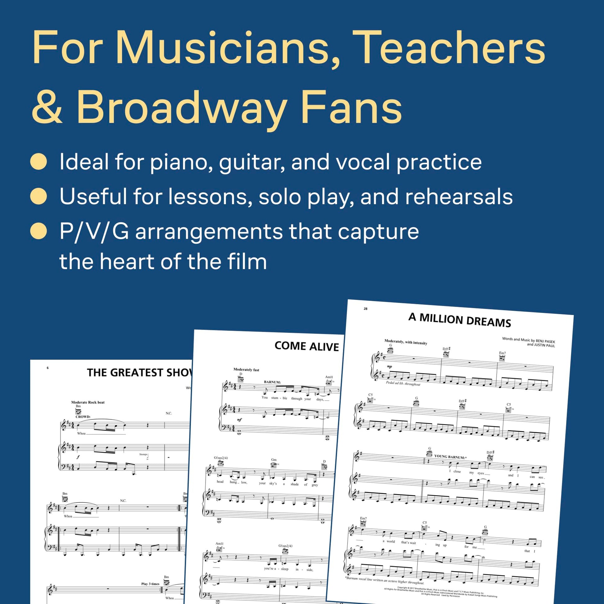 The Greatest Showman - Piano/Vocal/Guitar Songbook  Official Movie Soundtrack Sheet Music for Intermediate Players  9 Songs by Pasek and Paul  Music Book for Practice, Performance, and Teaching