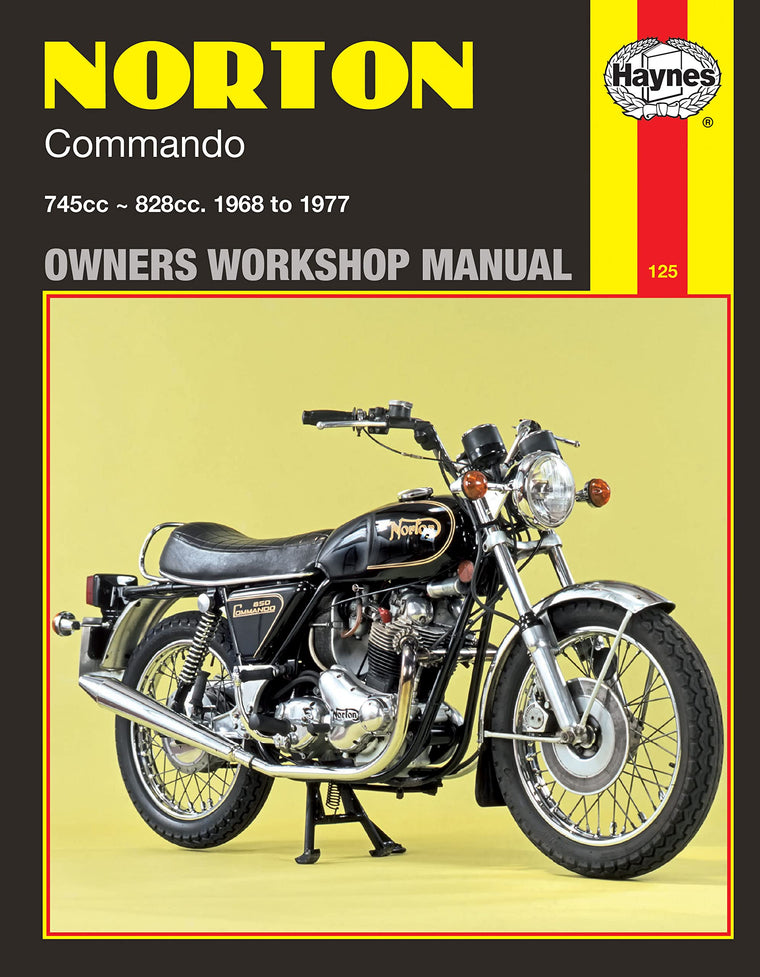 Norton Commando Owners Workshop Manual: 745cc, 828cc, Thru 68-77 (Haynes Repair Manuals)