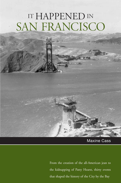 It Happened in San Francisco (It Happened In Series)