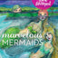 Marvelous Mermaids (I Heart Drawing)