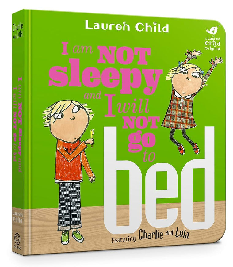 I Am Not Sleepy Will Not Go To Bed BOARD