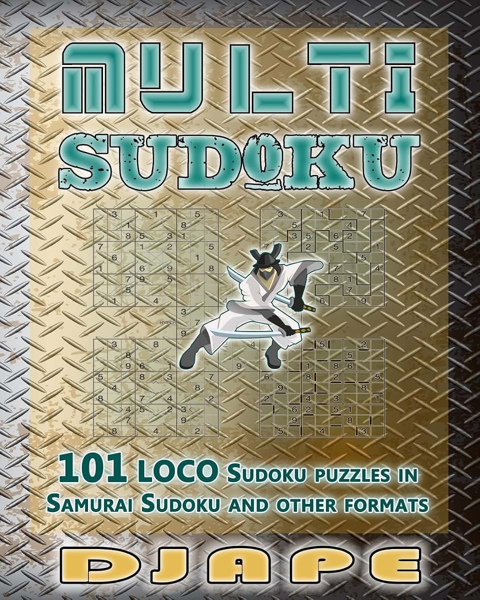 Multi Sudoku: 101 LOCO Sudoku puzzles (Loco, Cuckoo, Wacky and Multi Sudoku Puzzle Books)