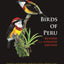 Birds of Peru: Revised and Updated Edition (Princeton Field Guides)