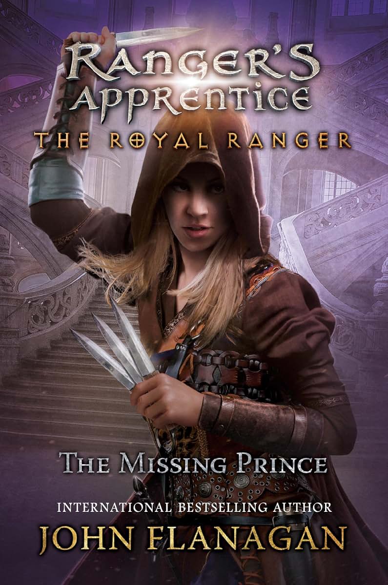 The Royal Ranger: The Missing Prince (Ranger's Apprentice: The Royal Ranger)