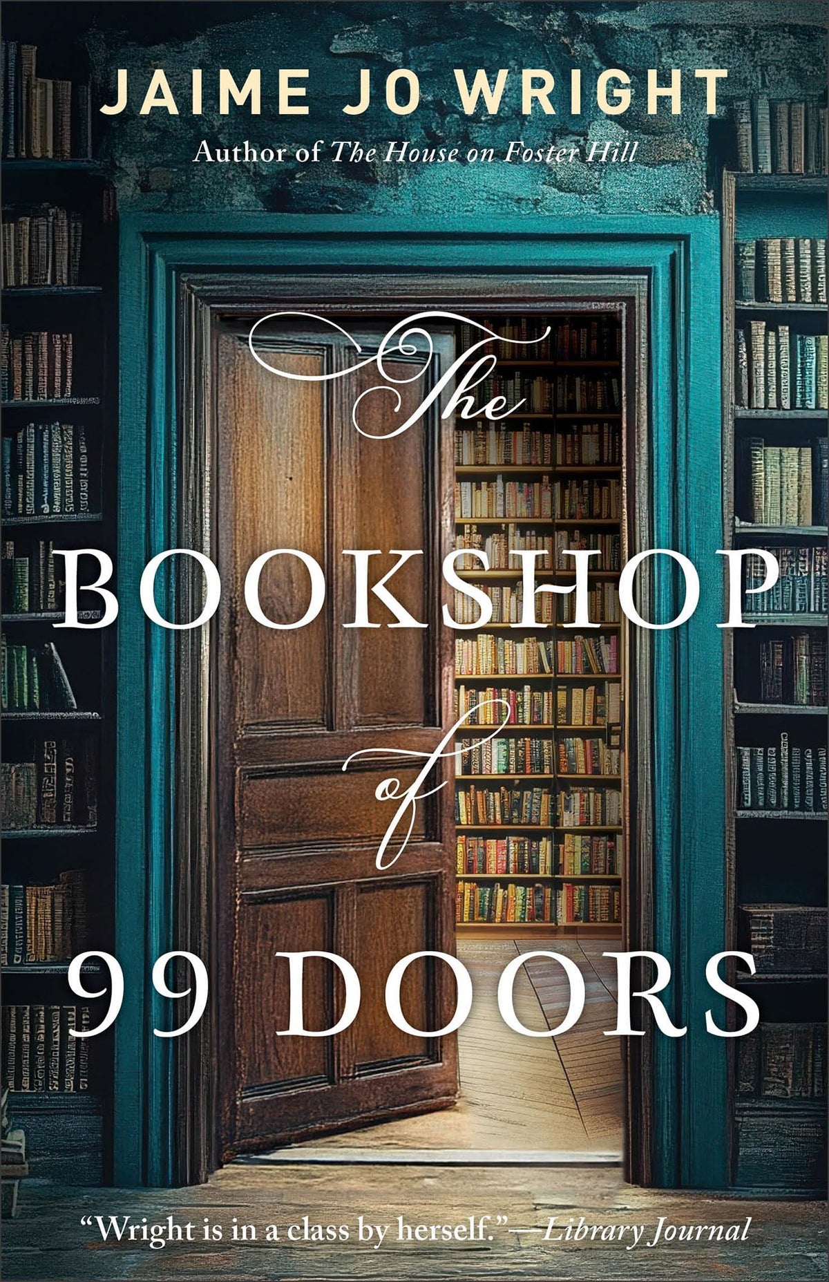 The Bookshop of 99 Doors: A Dual Timeline Christian Gothic Mystery and Suspense Novel Set in a Small Town