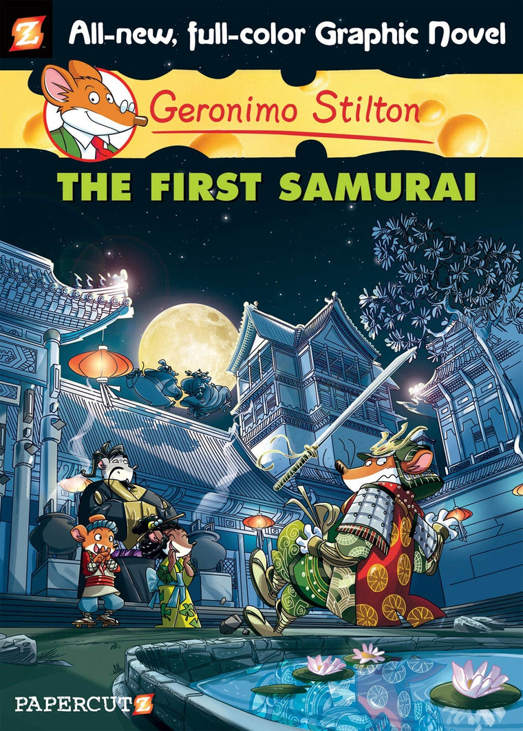 Geronimo Stilton Graphic Novels #12: The First Samurai (12)