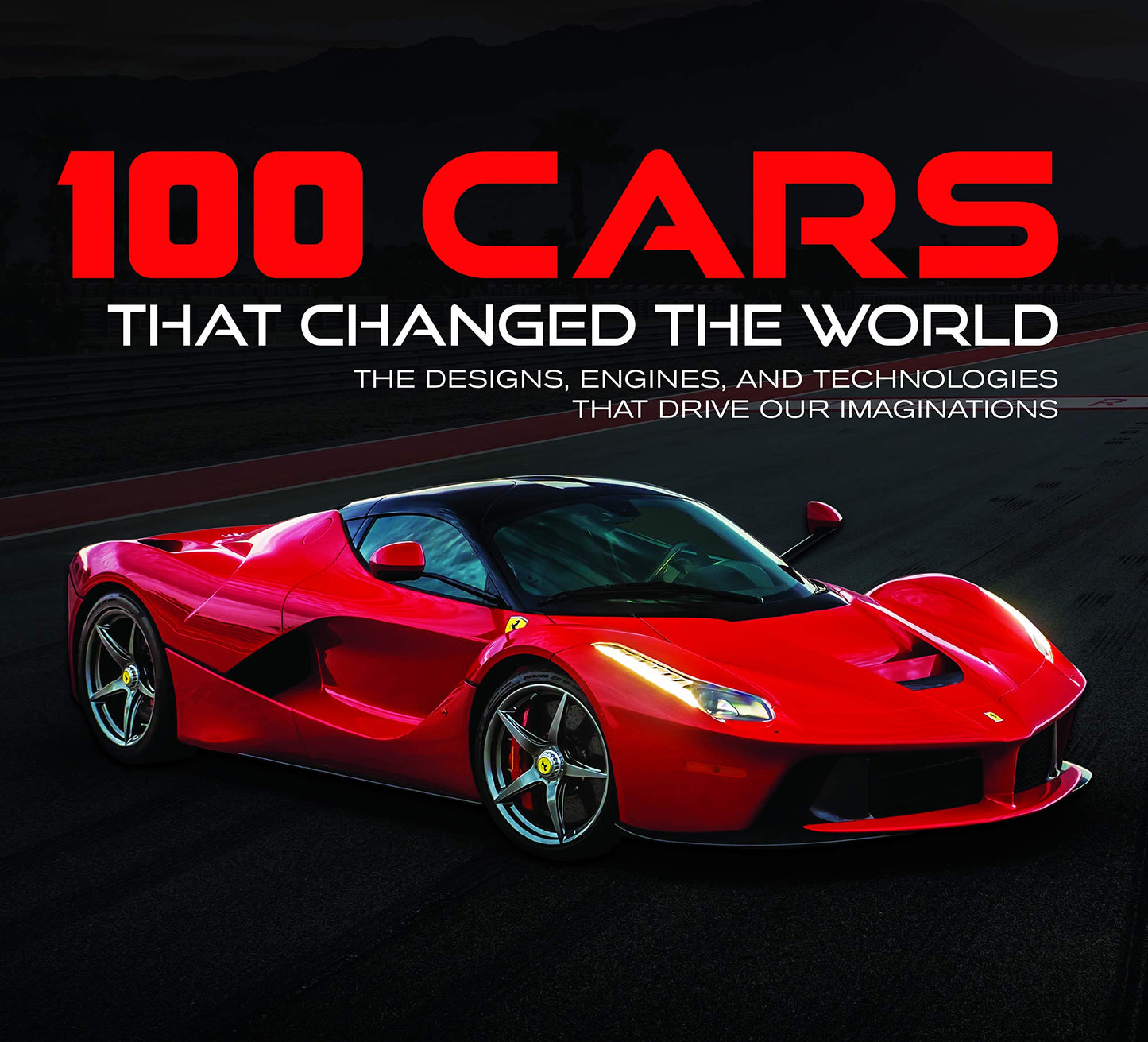 100 Cars That Changed the World by Miakarts Books