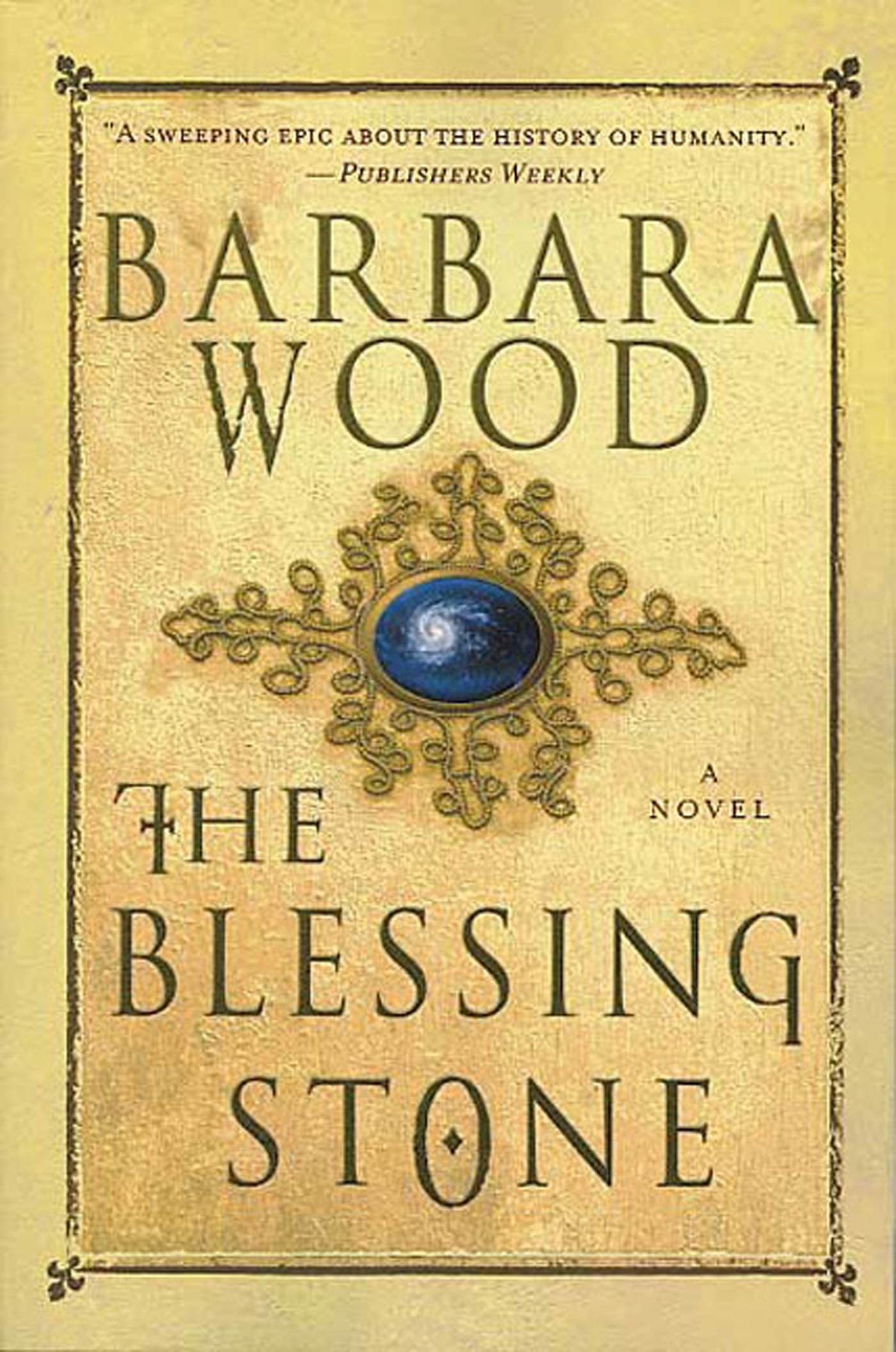 The Blessing Stone: A Novel by Wood, Barbara