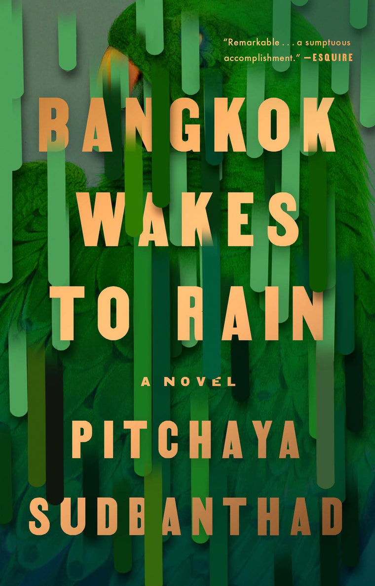 Bangkok Wakes to Rain: A Novel