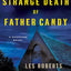 The Strange Death of Father Candy: A Suspense Novel