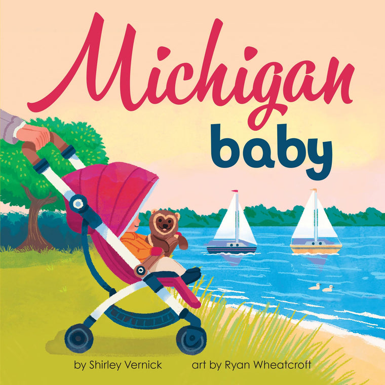 Michigan Baby: A Great Lakes State Board Book for Toddlers (Local Baby Books)