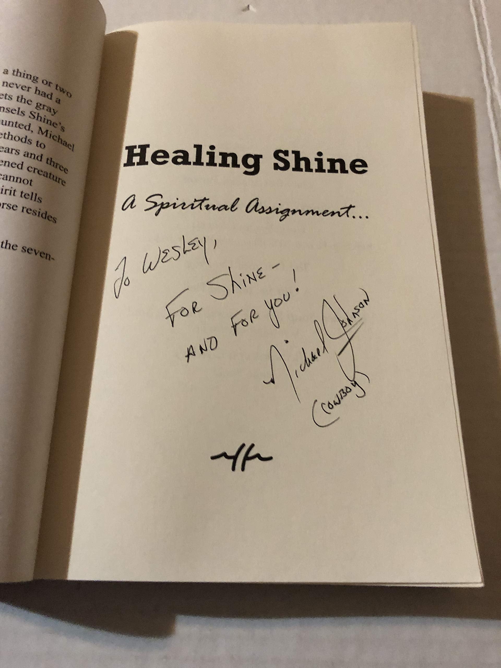 HEALING SHINE A Spiritual Assignment