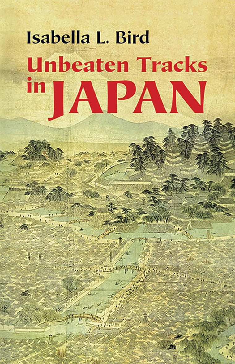 Unbeaten Tracks in Japan