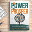 The Power to Prosper: How to Increase Your Income Gods Way