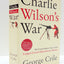 Charlie Wilson's War: The Extraordinary Story of the Largest Covert Operation in History