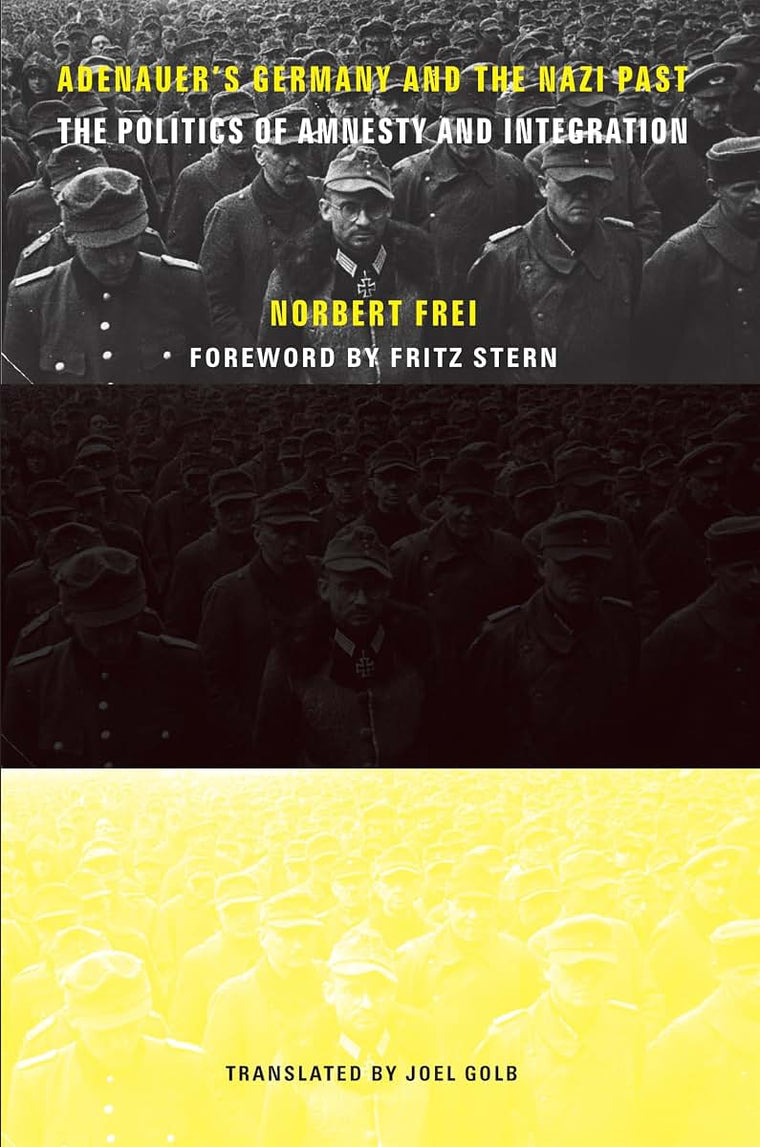 Adenauer's Germany and the Nazi Past
