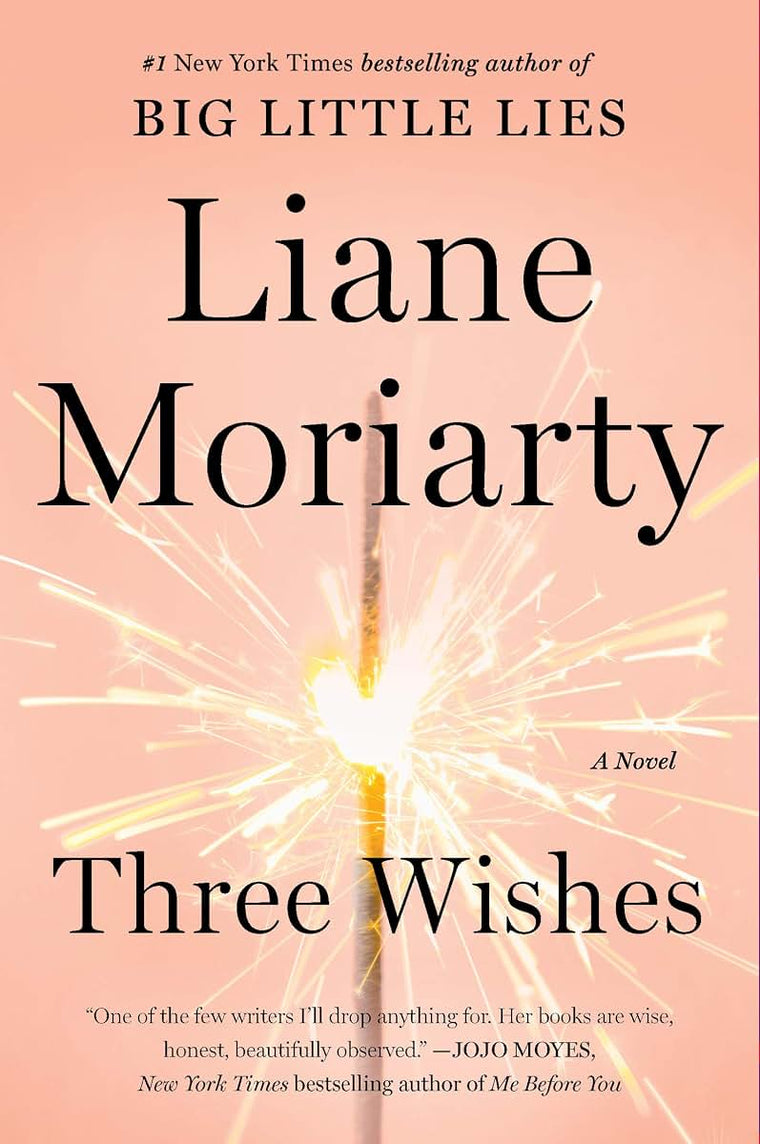 Three Wishes: A Novel by Moriarty, Liane