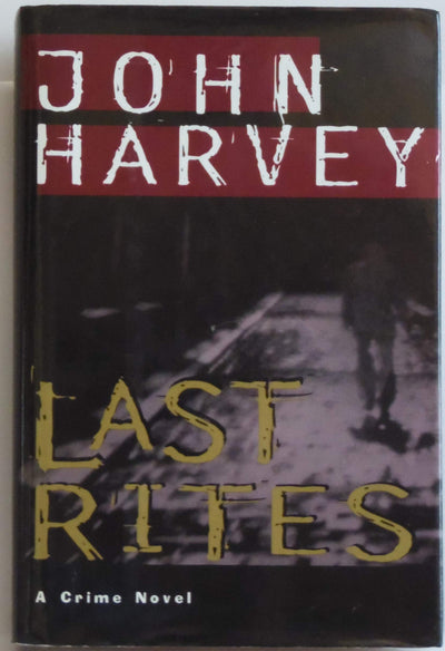 Last Rites: A Novel (Charles Resnick Novels)