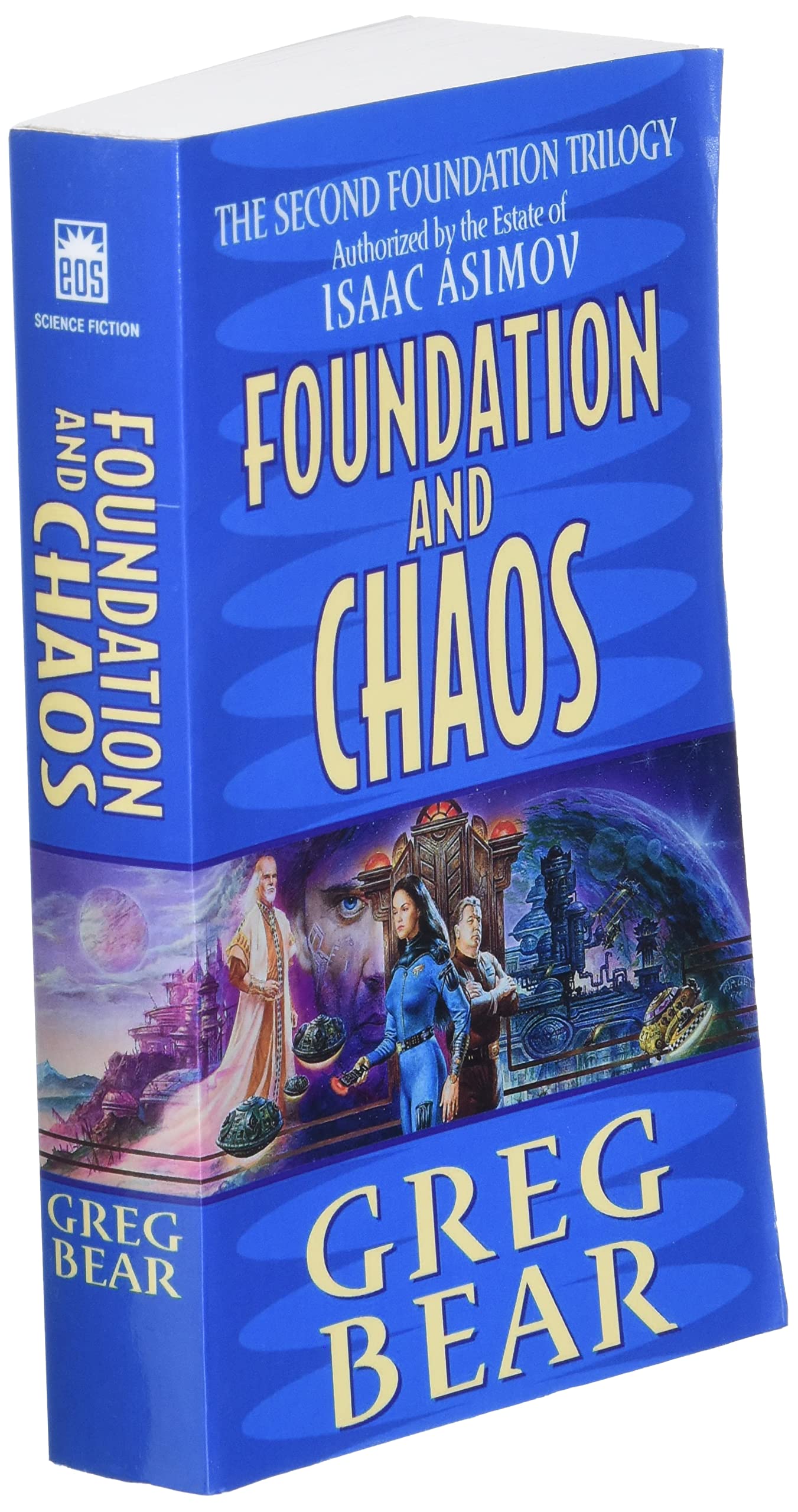 Foundation and Chaos: The Second Foundation Trilogy (Second Foundation Trilogy, 2)