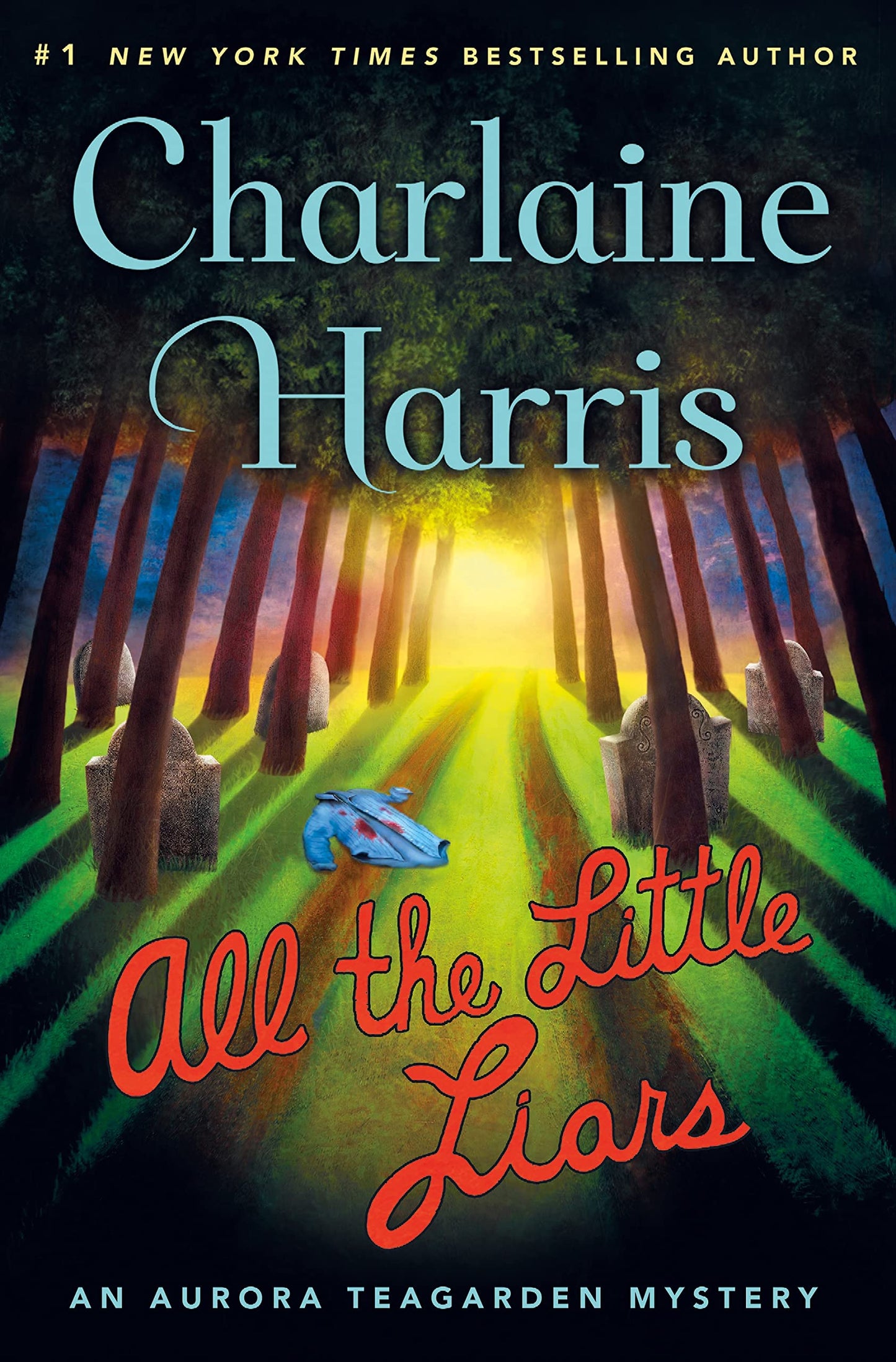 All the Little Liars: An Aurora Teagarden Mystery (Aurora Teagarden Mysteries, 9)
