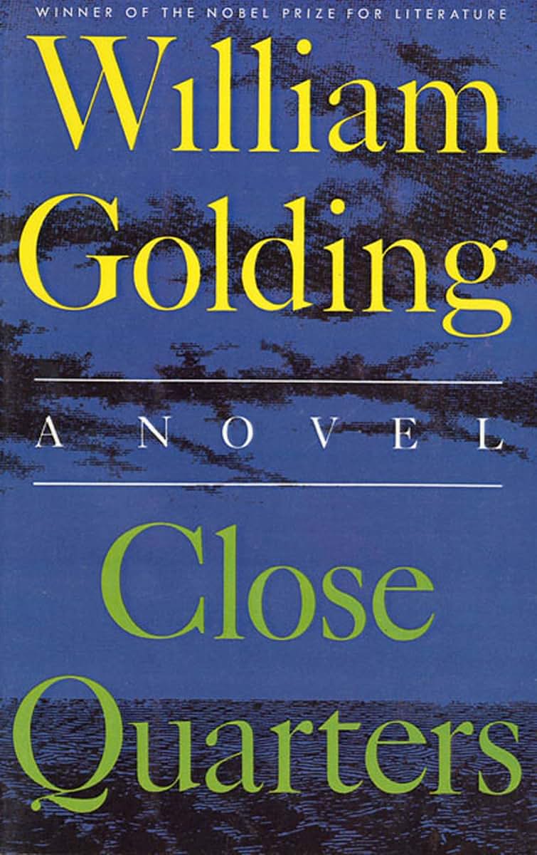 Close Quarters: A Novel (To the Ends of the Earth, 2)