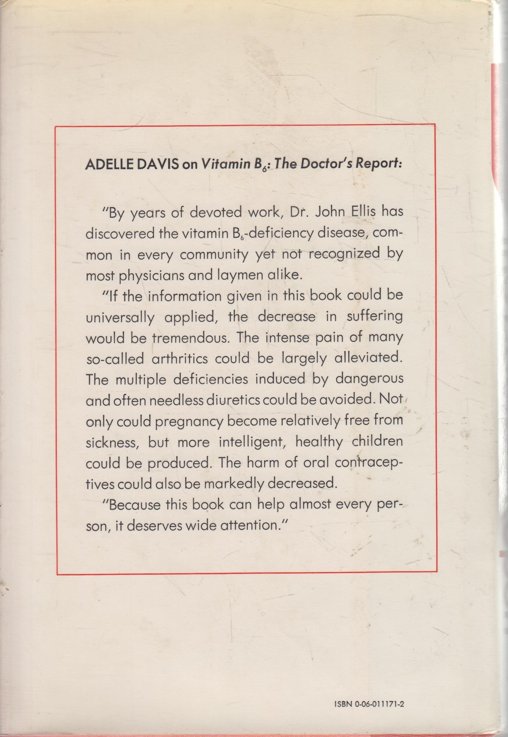 Vitamin B6: the doctor's report